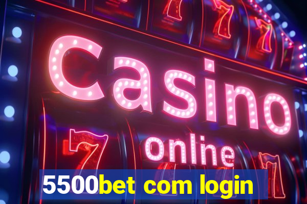 5500bet com login